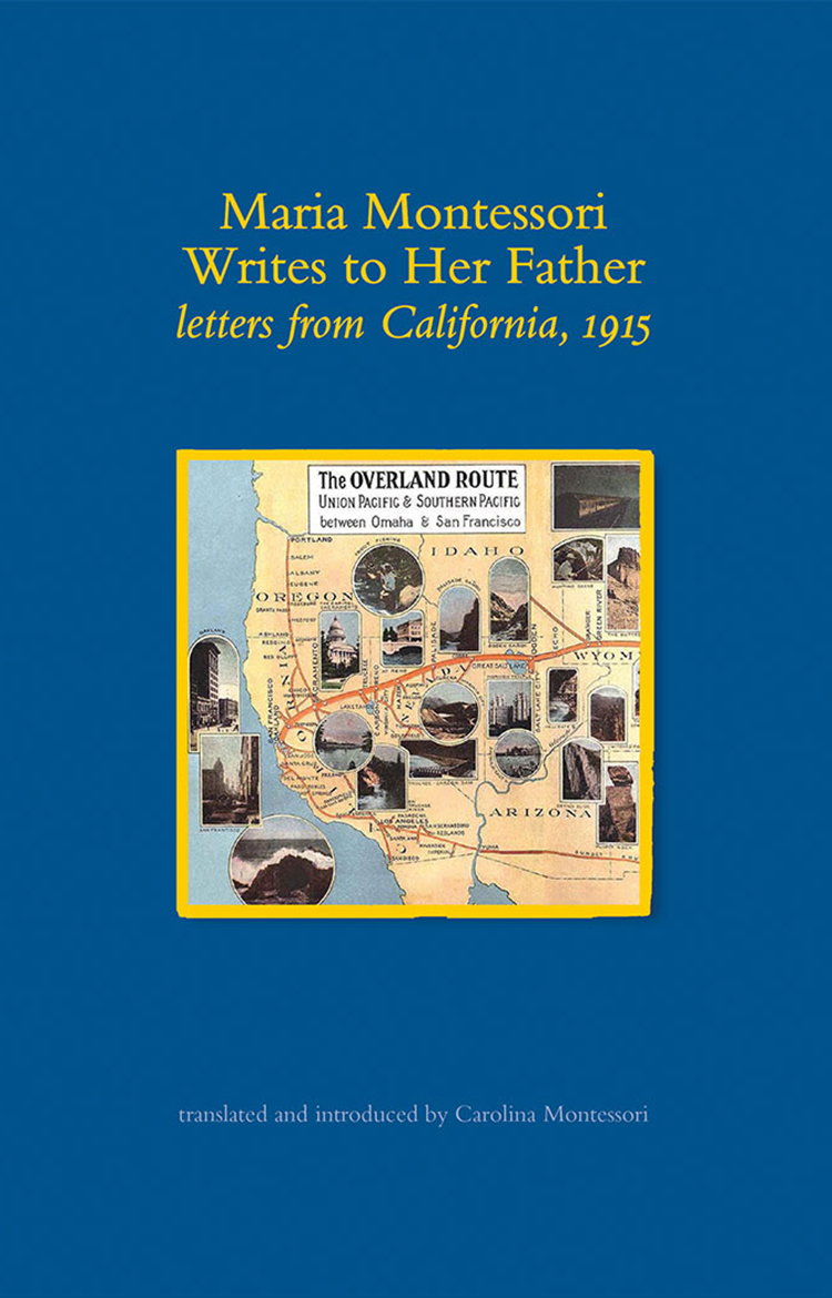 Maria Montessori Writes to Her Father, Book Cover