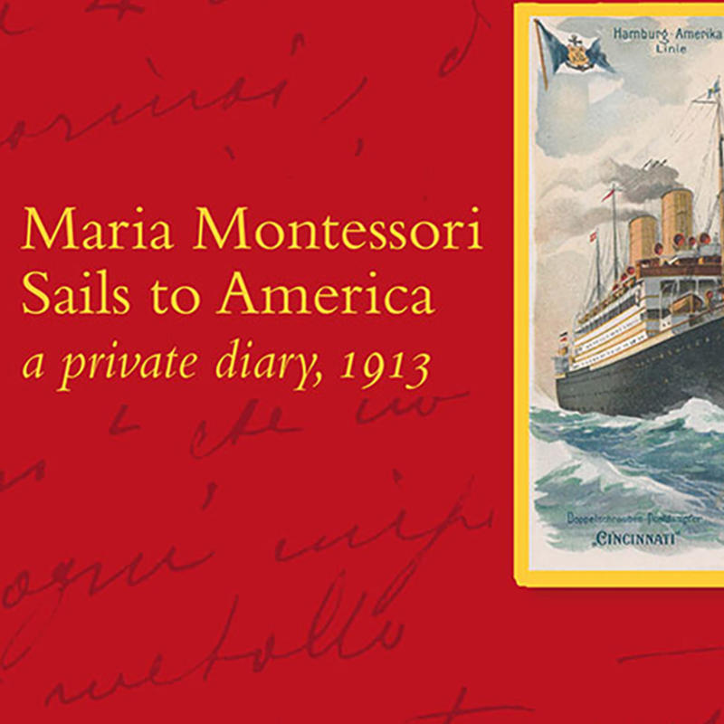 Maria Montessori Sails to America, Book Cover